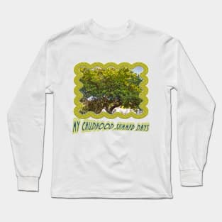 My Childhood Summer Days Long Sleeve T-Shirt